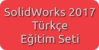 SolidWorks 2017 Türkçe Görsel Eğitim Seti (Yenasoft)