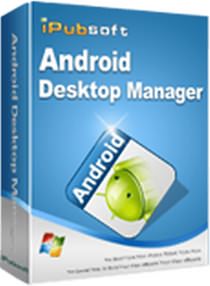 iPubsoft Android Desktop Manager v5.2.16