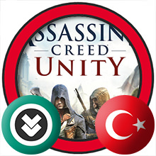 Assassin's Creed: Unity Türkçe Yama