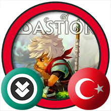 Bastion Türkçe Yama