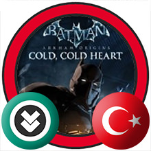 Batman: Arkham Origins - Cold, Cold Heart Türkçe Yama