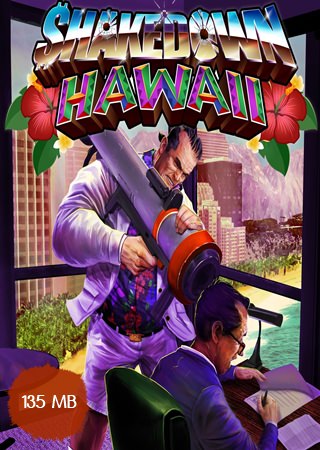 Shakedown Hawaii Full PC İndir