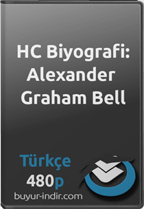 History Channel Biyografi: Alexander Graham Bell