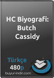 History Channel Biyografi: Butch Cassidy