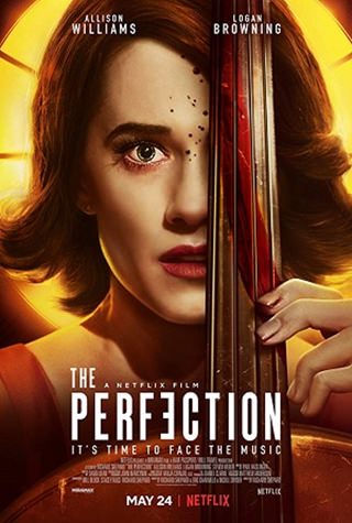 The Perfection 2018 Film indir