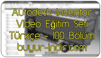 Autodesk Inventor 2015 Video Eğitim Seti Türkçe