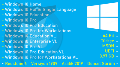 Windows 10 - Tüm Sürümleri - AIO - 64 Bit - UEFI Uyumlu
