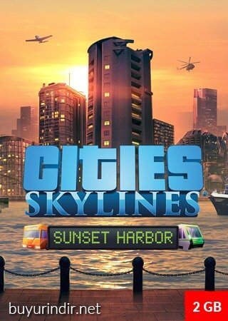 Cities: Skylines - Sunset Harbor v1.13.1 Rip