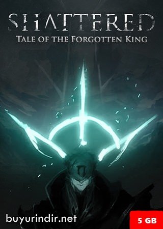 Shattered - Tale of the Forgotten King Shattered Apocrypha